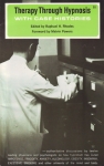 THERAPY THROUGH HYPNOSIS WITH CASE HISTORIES
